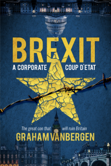Brexit - A corporate coup d'état